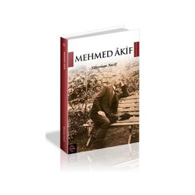 HAYATI VE TOPLU ŞİİRLERİ MEHMED AKIF - REFIK DURBAŞ