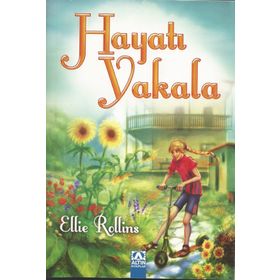 Hayatı Yakala - Ellie Rollins