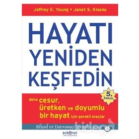 Hayatı Yeniden Keşfedin Psikonet Yayıncılık - Jeffrey E. Young;Janet Klosko