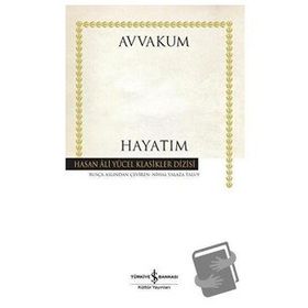 Hayatım - Avvakum Petroviç Petrov