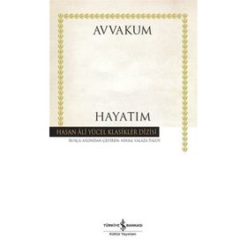 Hayatım - Avvakum Petroviç Petrov