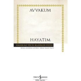 Hayatım - Avvakum Petroviç Petrov