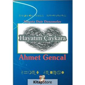 Hayatım Çaykara - Ahmet Gencal