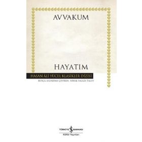Hayatım Ciltli - Avvakum Petroviç Petrov