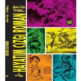 Hayatım Çizgi Roman - Abdullah Turhan