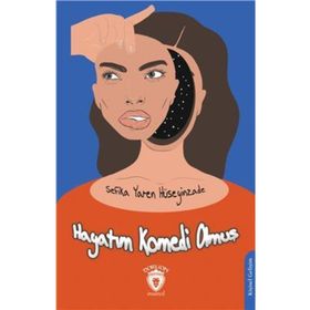 Hayatım Komedi Olmuş - Şefika Yaren Hüseyinzade