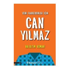 Hayatım Roman Can Yılmaz İnkilap Yayınları