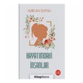 Hayatımdaki İnsanlar - Nurcan Duygu