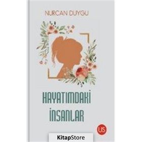 Hayatımdaki İnsanlar - Nurcan Duygu