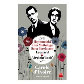 Hayatımdaki Tüm Mutluluğu Sana Borçluyum - Carole D'yvoire