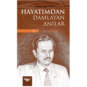 HAYATIMDAN DAMLAYAN ANILAR - HALIL HAYIT
