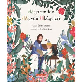 Hayatımdan Hayvan Hikayeleri - Ümit Meriç
