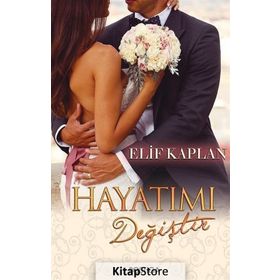 Hayatımı Değiştir - Elif Kaplan