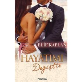 Hayatımı Değiştir - Elif Kaplan