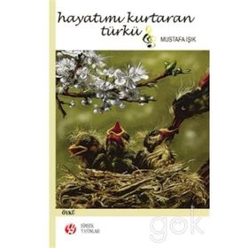 Hayatımı Kurtaran Türkü - Mustafa Işık