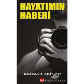 Hayatımın Haberi - Serdar Akinan