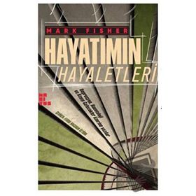 Hayatımın Hayaletleri - Habitus Kitap