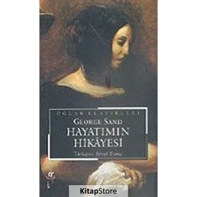 HAYATIMIN HIKAYESI - GEORGE SAND