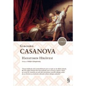 Hayatımın Hikayesi - Giacomo Casanova
