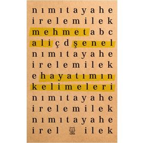 Hayatımın Kelimeleri - Mehmet Ali Şenel - Luna Yayınları