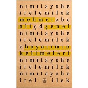 Hayatımın Kelimeleri - Mehmet Ali Şenel - Luna Yayınları
