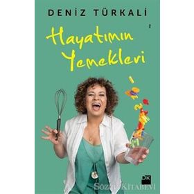 Hayatımın Yemekleri - Deniz Türkali