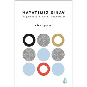 HAYATIMIZ SINAV - CIHAT ŞENER
