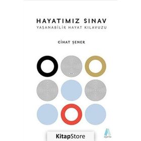 HAYATIMIZ SINAV - CIHAT ŞENER