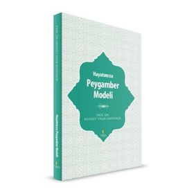 Hayatımıza Peygamber Modeli - Mehmet Yaşar Kandemir