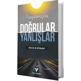 Hayatımızda Doğrular Yanlışlar - M. Ali Haşimi