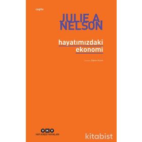 HAYATIMIZDAKİ EKONOMI - JULIE A. NELSON