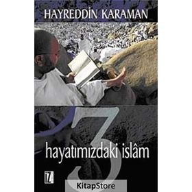 HAYATIMIZDAKİ İSLAM 3 - HAYREDDIN KARAMAN