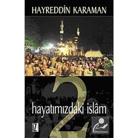 HAYATIMIZDAKİ İSLÂM 2 - HAYREDDIN KARAMAN