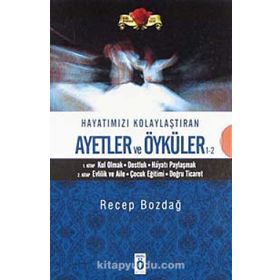 HAYATIMIZI KOLAYLAŞTIRAN AYETLER VE ÖYKÜLER 1-2 (SET) - RECEP BOZDAĞ