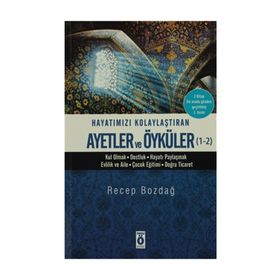 HAYATIMIZI KOLAYLAŞTIRAN AYETLER VE ÖYKÜLER 1-2 (SET) - RECEP BOZDAĞ