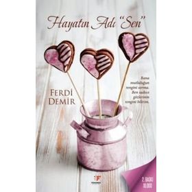 Hayatın Adı "Sen" - Ferdi Demir