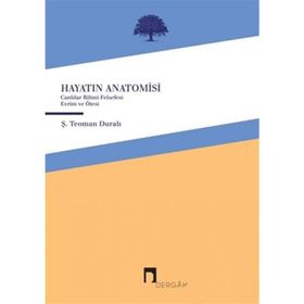 Hayatın Anatomisi - Teoman Duralı