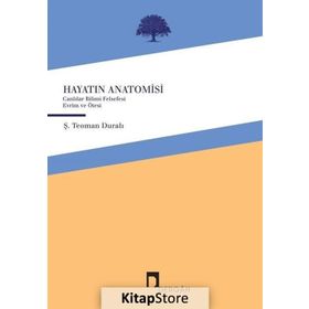 Hayatın Anatomisi - Teoman Duralı