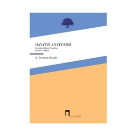 Hayatın Anatomisi - Teoman Duralı