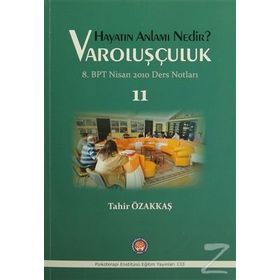 Hayatın Anlamı Nedir? - Varoluşçuluk - Tahir Özakkaş