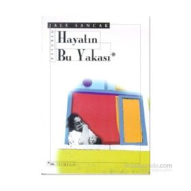 Hayatın Bu Yakası Jale Sancak