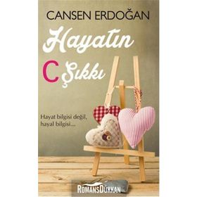 Hayatın C Şıkkı - Cansen Erdoğan