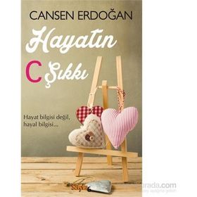 Hayatın C Şıkkı - Cansen Erdoğan