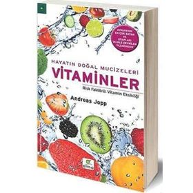 Hayatın Doğal Mucizeleri Vitaminler - Andreas Jopp