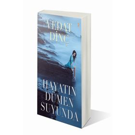 Hayatın Dümen Suyunda - Vedat Dinç