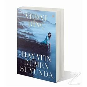 Hayatın Dümen Suyunda - Vedat Dinç