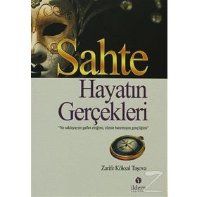 Hayatın Gerçekleri - Selahattin Altıntaş