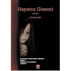 HAYATIN GIZEMI - YILMAZ ATIK