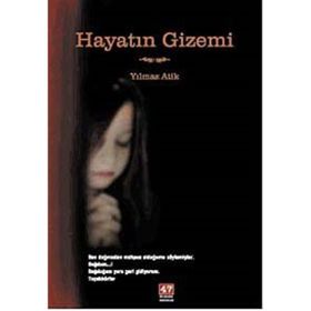 HAYATIN GIZEMI - YILMAZ ATIK