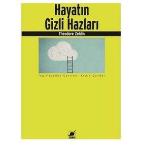 Hayatın Gizli Hazları - Theodore Zeldin